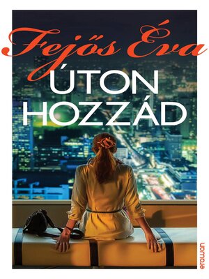 cover image of Úton hozzád
